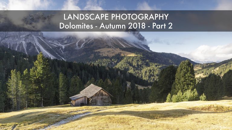Dolomites landscape photography. Dolomites Autumn 2018 part 2 cover