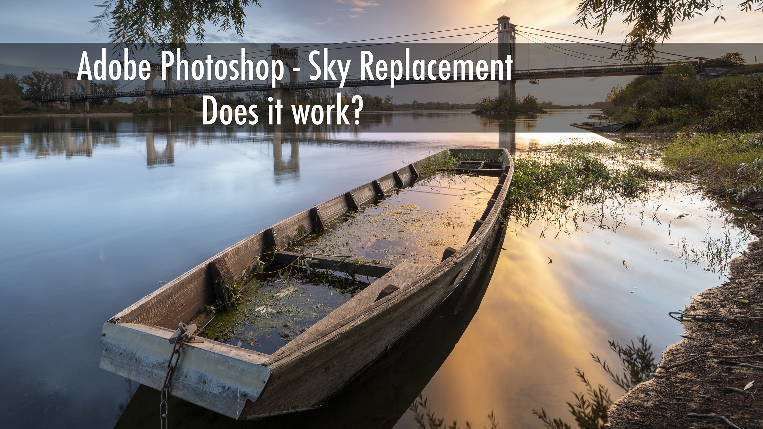 Adobe's sky replacement tool. Does it work?