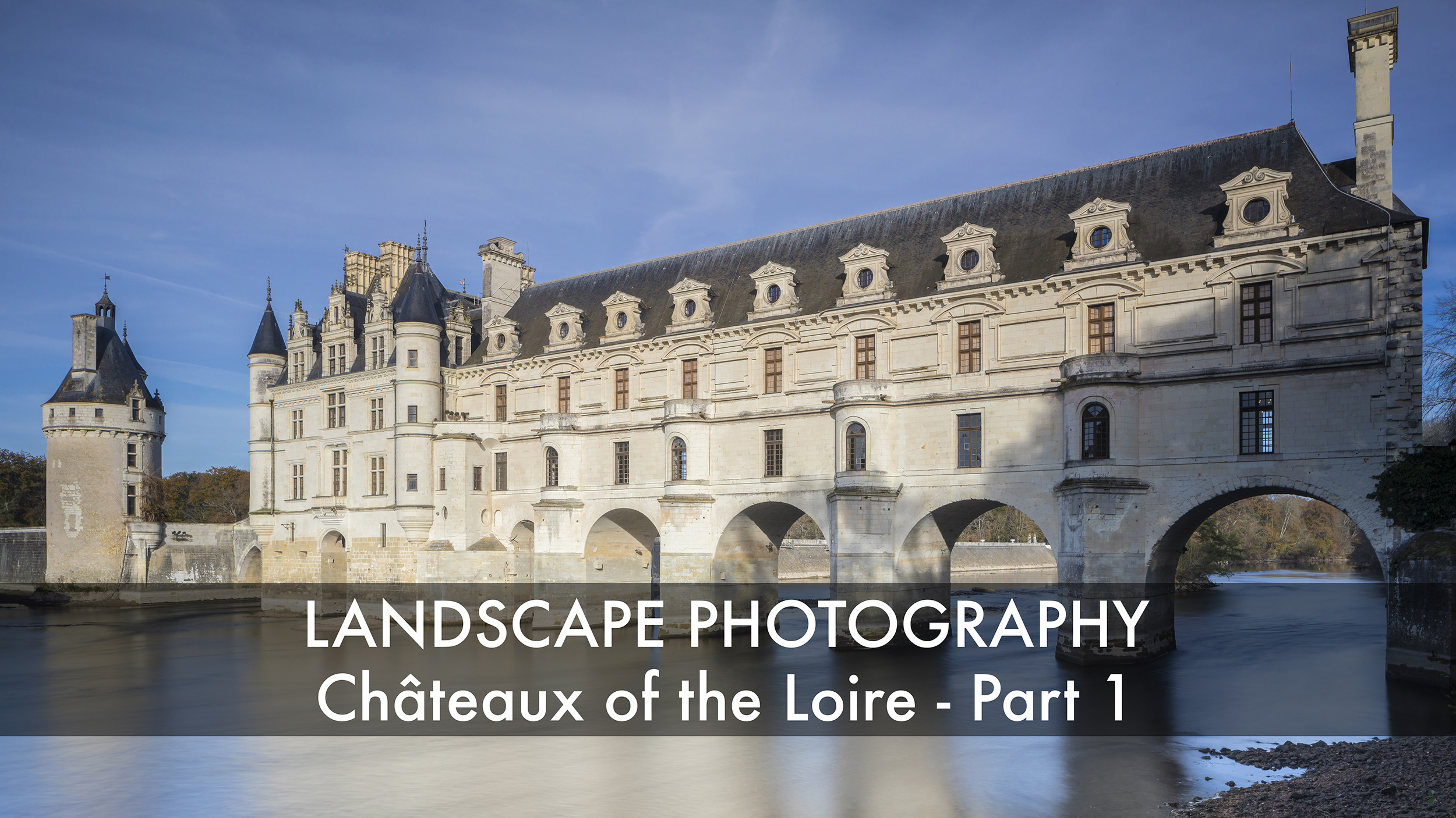 Chateaux of the Loire Valley in France. Landscape and travel photography.