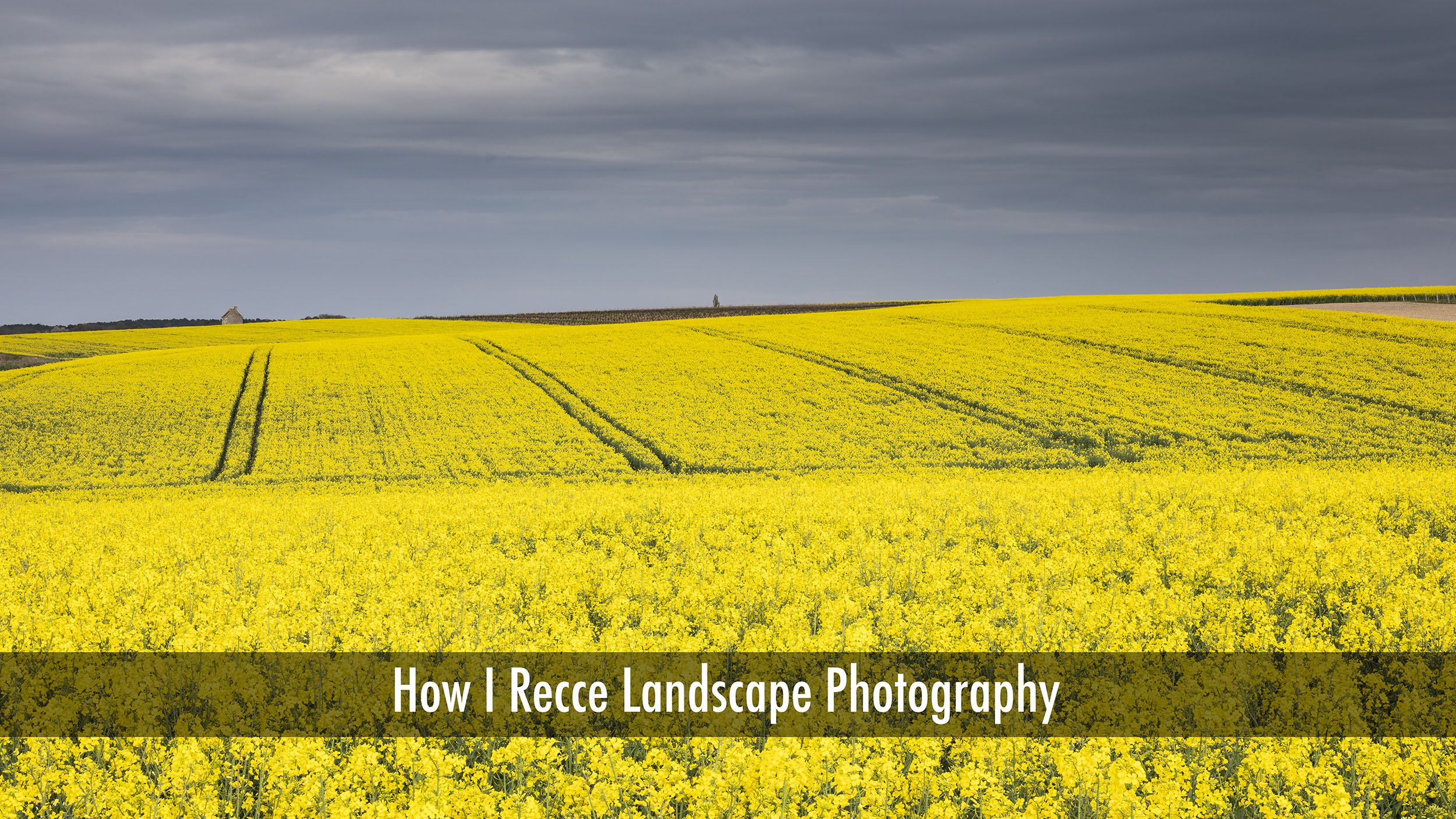 How I recce landscape photography