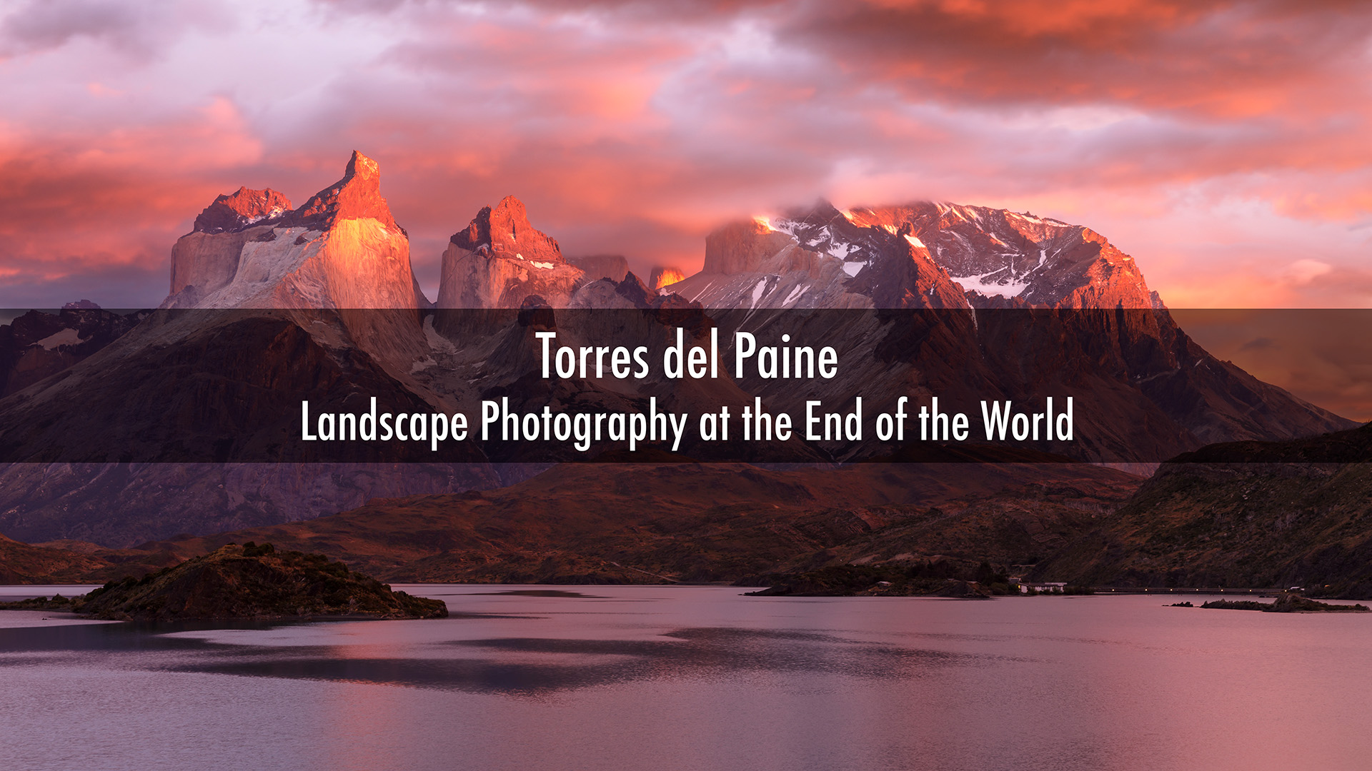 Torres del Paine. Landscape photography at the end of the world. Chile.