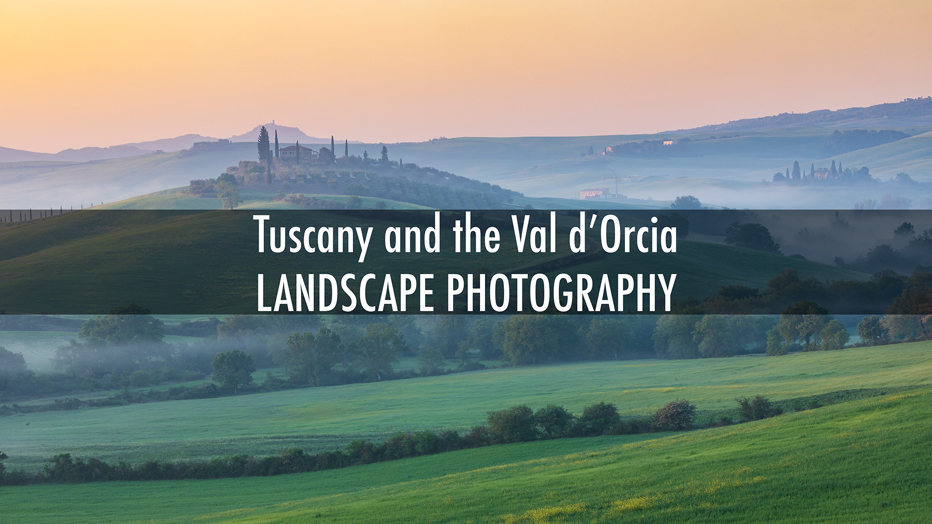 Tuscany and the Val d'Orcia. Landscape photography in Italy.